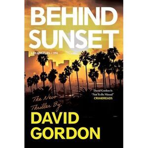 Behind Sunset -- David Gordon